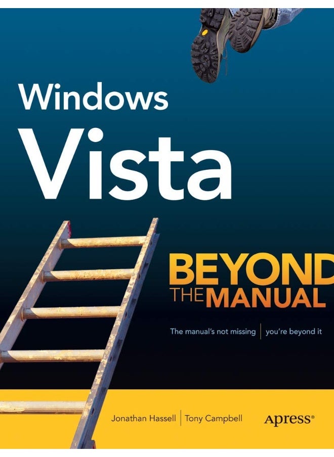 Windows Vista: Beyond the Manual 