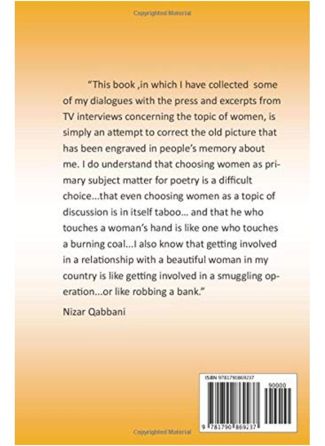 Nizar Qabbani: Women in My Poetry and in My Life: Translated Into English with an Introduction