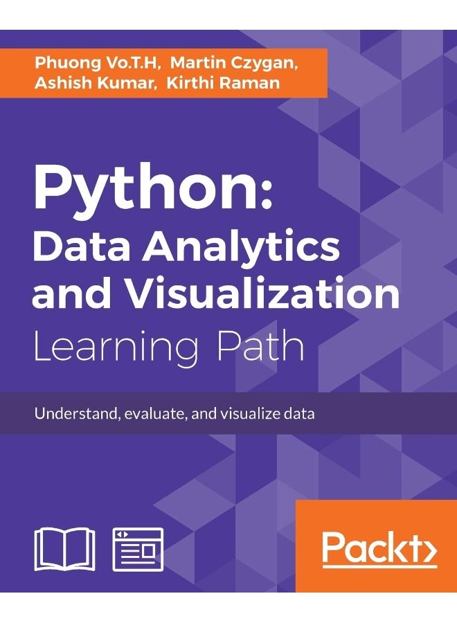 Python: Data Analytics and Visualization: Understand, evaluate, and visualize data 