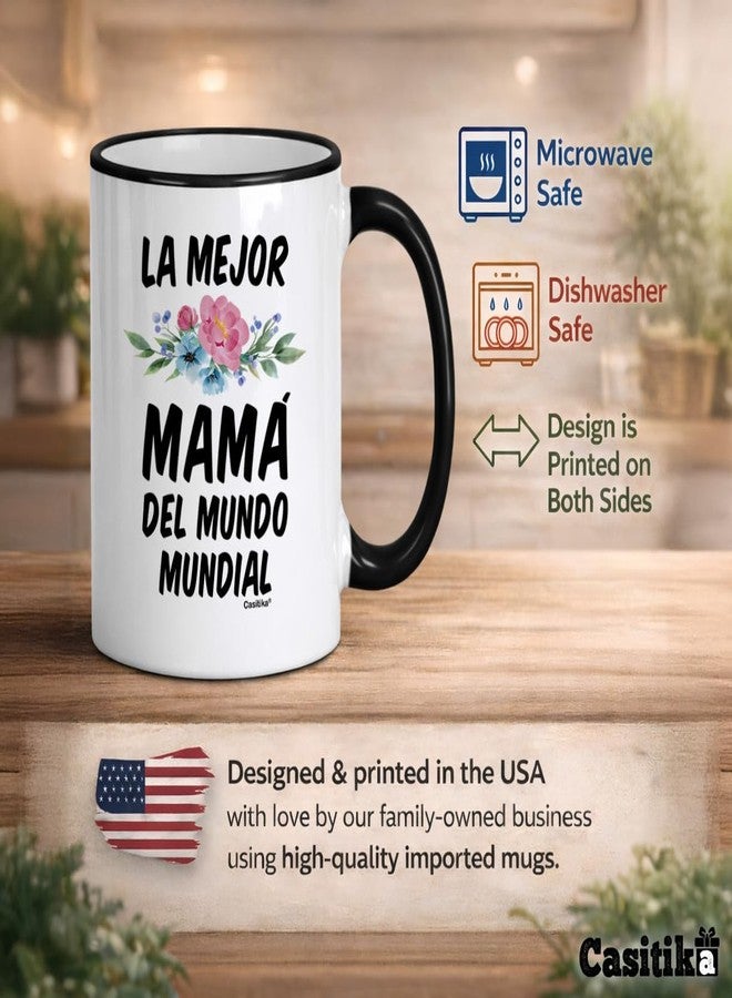 Casitika La Mejor Mamá del Mundo Mundial Coffee Mug - Regalos Para Mama, Mothers Day, Spanish Mom Gift, Abuela, Latina Women, 11oz Ceramic. - Image 3