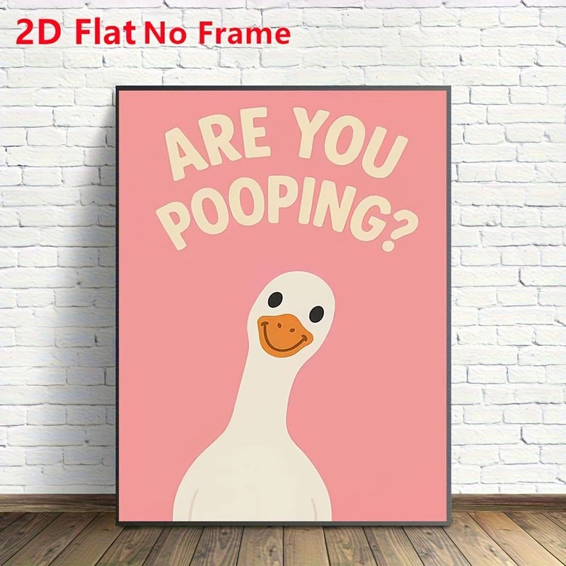Frameless 24x36in Canvas Poster Funny Goose Diarrhea Quote Pink Wall Art For Home Office Bathroom - Image 1