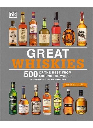 Great Whiskies: 500 of the Best from Around the World - pzsku/ZE11AC34CA26B3C2E6A9CZ/45/_/1667830611/b2978f94-df17-45e7-a7fd-3b3d5918943a