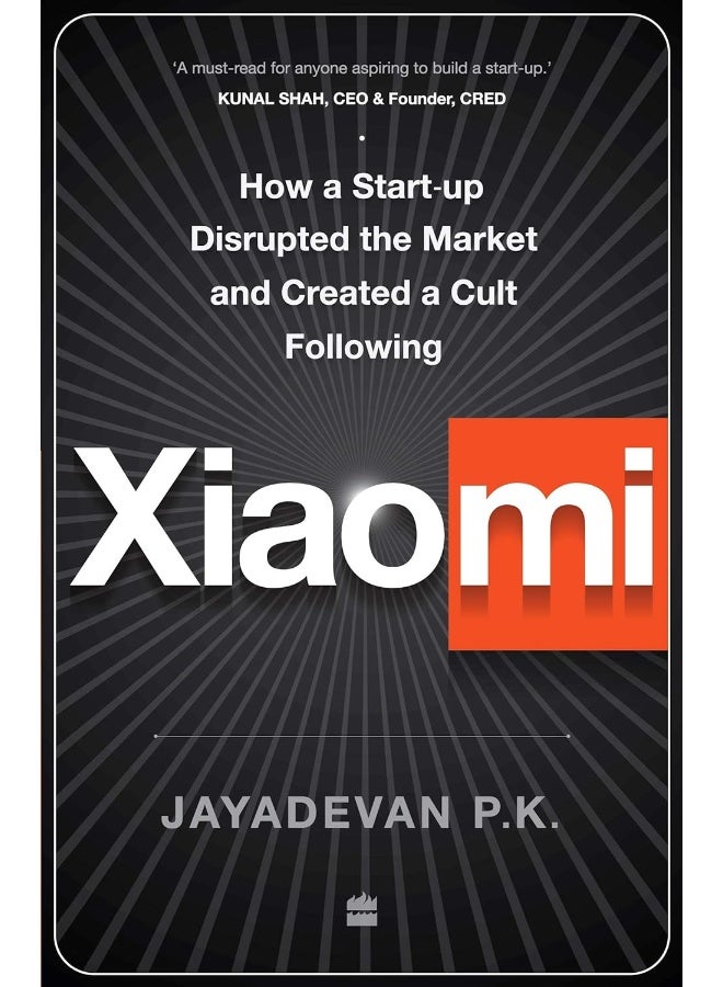 Xiaomi: How a Startup Disrupted the Market and Created a C - Image 1