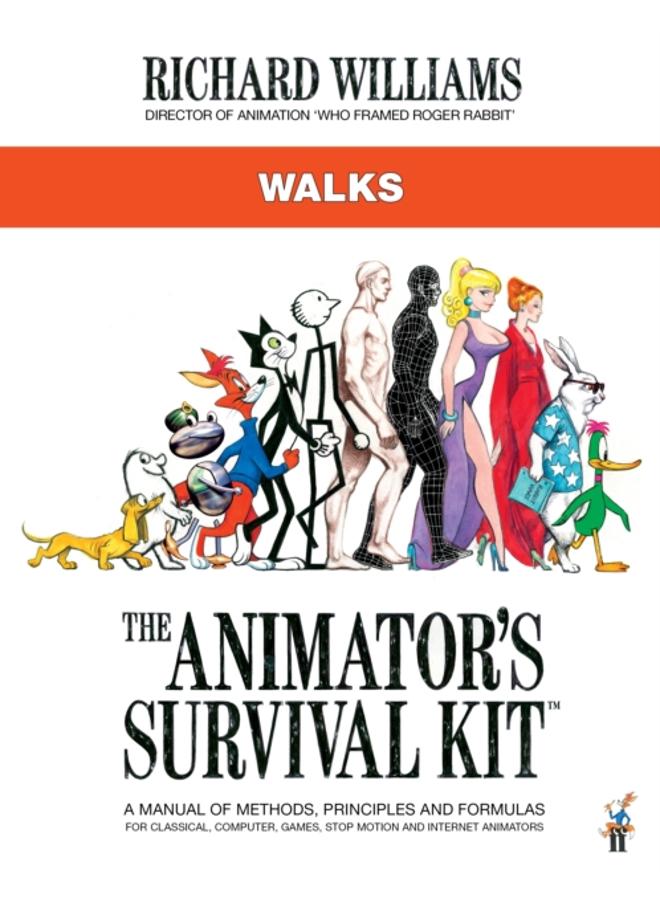 The Animator's Survival Kit: Walks : (Richard Williams' Animation Shorts) 