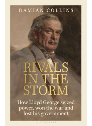 Rivals in the Storm: How Lloyd George Seized Power, Won the War and Lost His Government - Recommended by Rory Stewart on the Rest Is Politics - pzsku/ZE11E5B6C723611C10F99Z/45/1746209923/be5aea63-9d67-4898-84b7-6ff1d52c69f0
