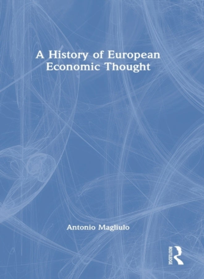 A History of European Economic Thought 