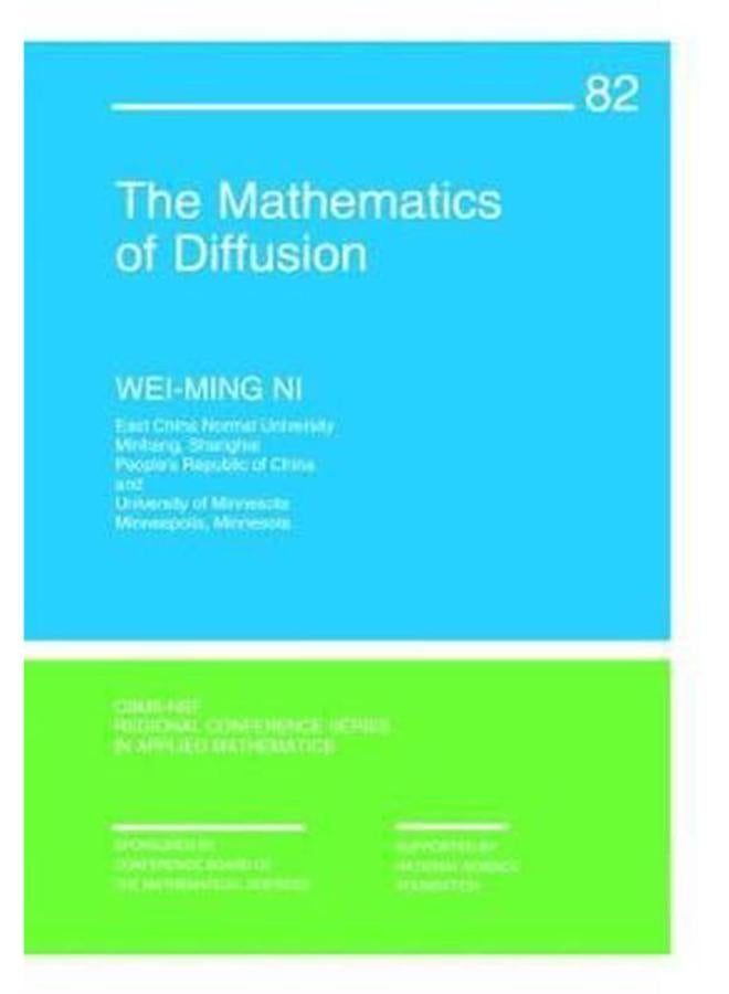 The Mathematics of Diffusion