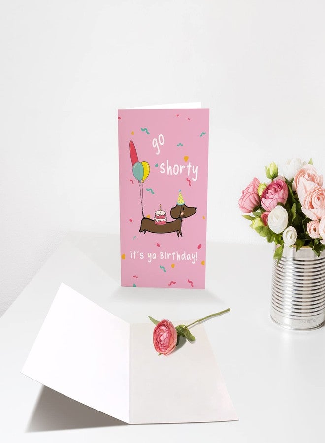 Chenive Funny Sausage Dog Birthday Card, Dachshund Happy Birthday Card, Humorous Bday Greeting Card, Go Shorty It’s Ya Birthday - Image 3