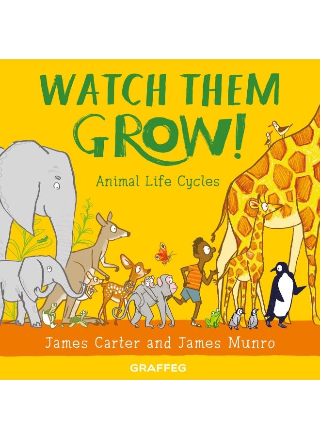 Watch Them Grow! 
