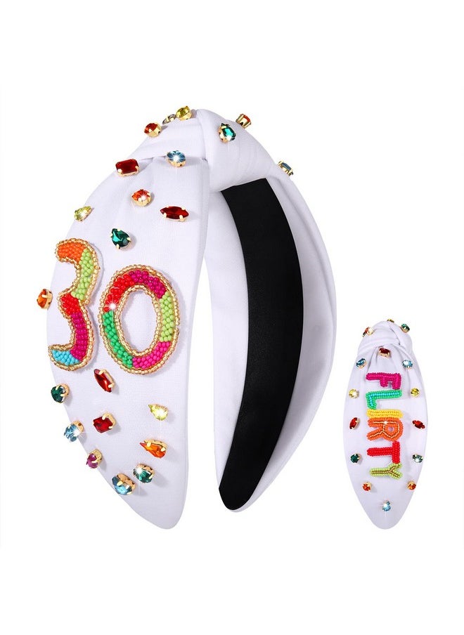 Boderier 30Th Birthday Gifts For Women Flirty 30 Birthday Headband Beaded Crystal Embellished Knotted Headband 30Th Birthday Decorations Party Accessory (30)  - Image 1