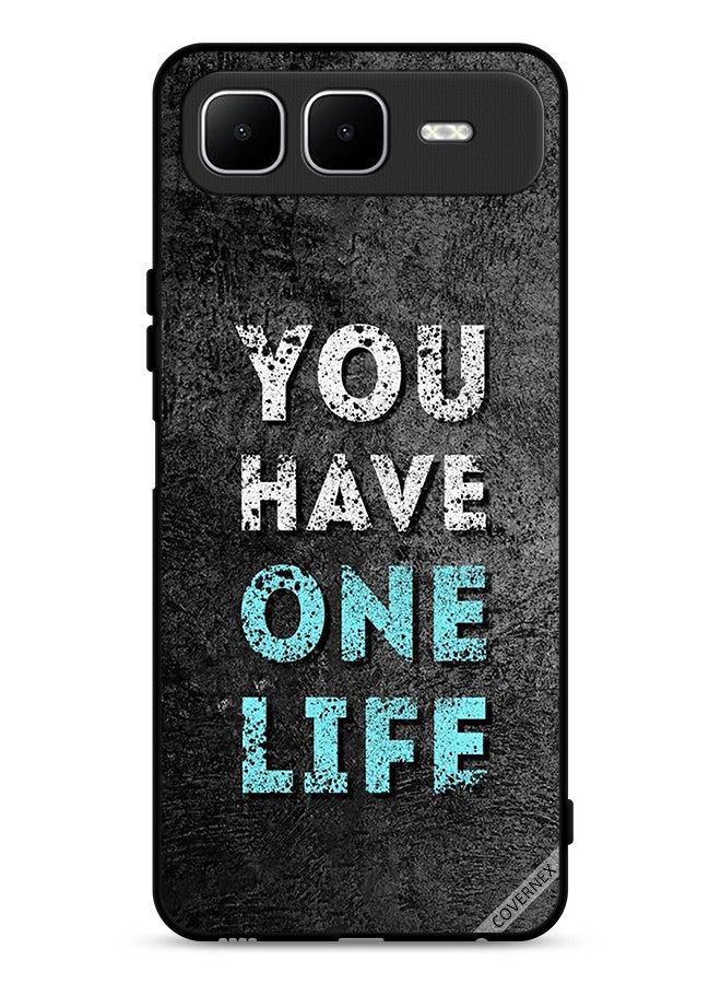 Covernex Infinix Smart 10 Plus Protective Case Cover You Have One Life