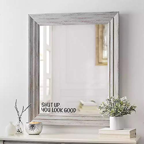 MAZ DISTRIBUTIONS - Shut Up You Look Good Mirror Sticker – Vinyl Glass Decals – Waterproof Mirror Inspirational Stickers – Indoor and Outdoor Use - Motivational Sticker for Mirrors – MAZ 372 - Image 2