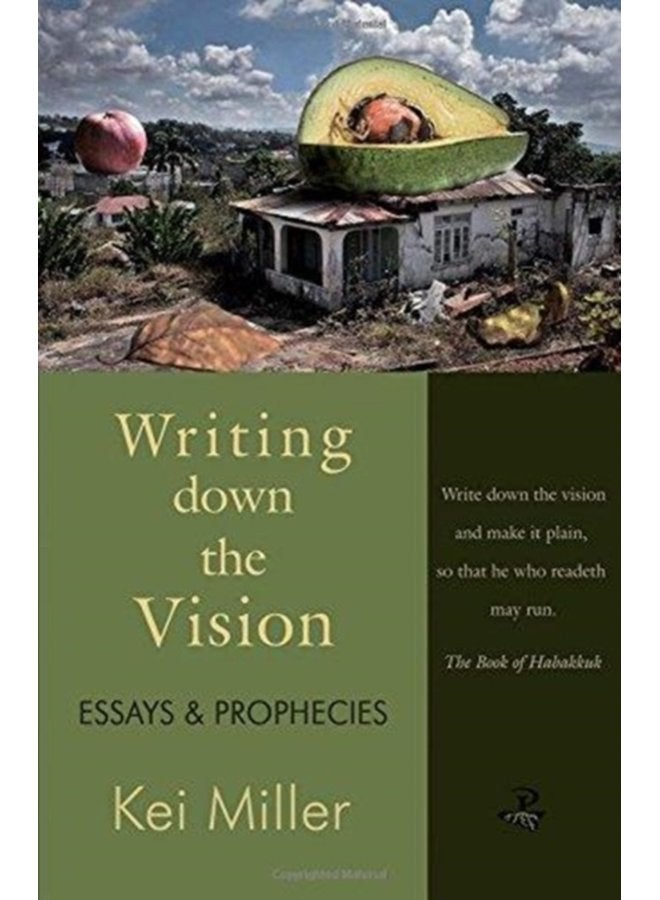 Writing Down the Vision Essays Prophecies - Paperback