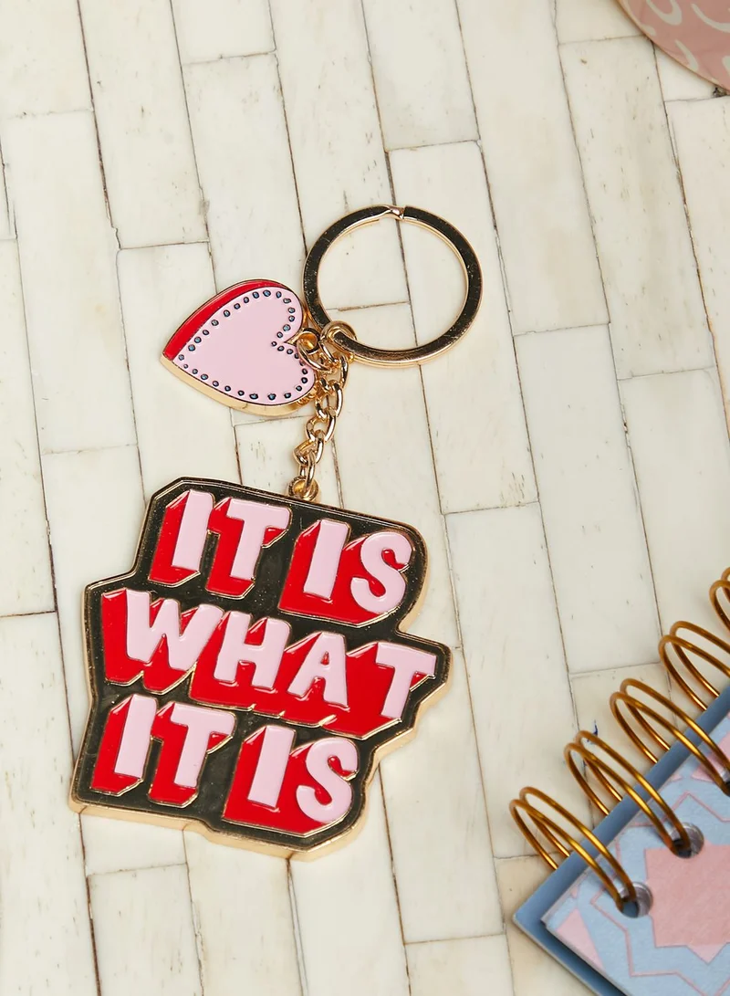 eleanor bowmer It Is What It Is Keyring