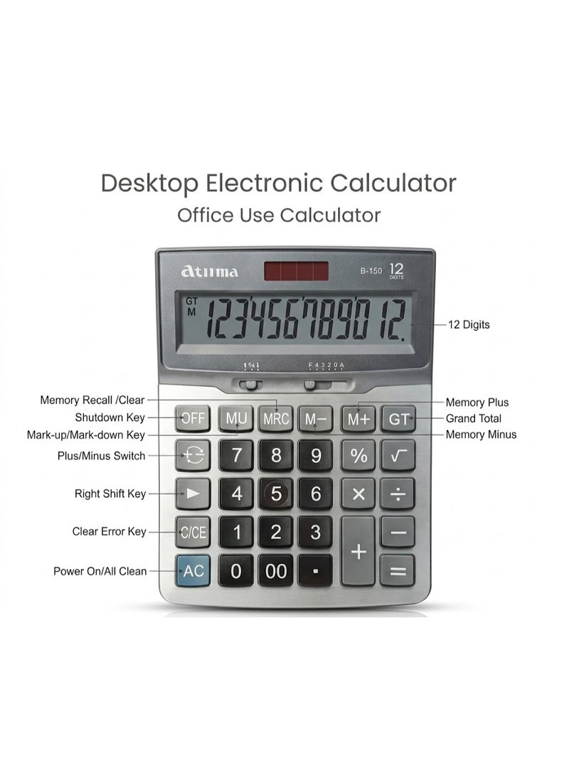آلة حاسبة مكتبية إلكترونية B-150 شاشة LCD كبيرة مكونة من 12 رقمًا مع نظام طاقة مزدوج آلة حاسبة مكتبية فعالة وموثوقة مصممة للاستخدام اليومي في المكتب والأعمال. مصنوعة من لوحة ألومنيوم متينة وشاشة كبيرة للاستخدام المريح طويل الأمد. - Image 3