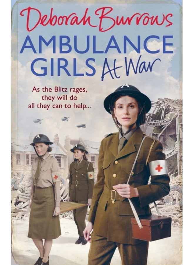 Ambulance Girls At War - Hardback