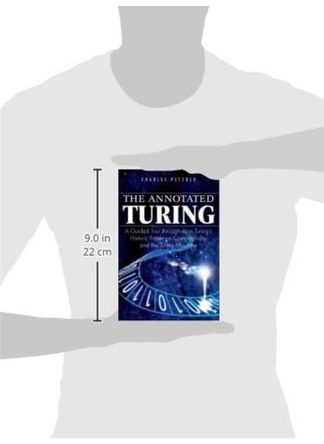 null - The Annotated Turing: A Guided Tour Through Alan Turing′s Historic Paper on Computability and the Turing Machine - Image 1
