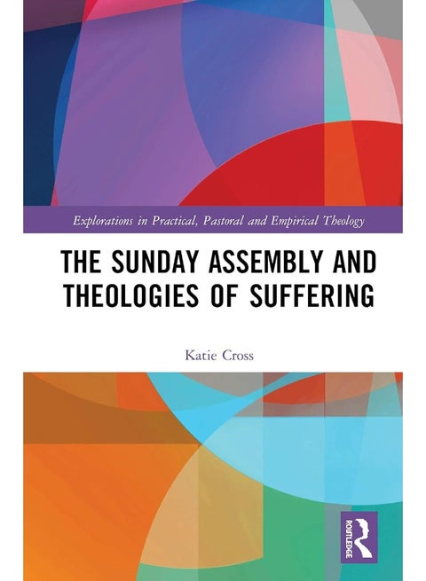 The Sunday Assembly and Theologies of Suffering