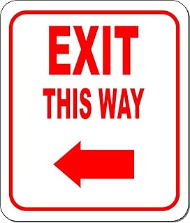 Work House Signs Work House Signs EXIT This Way Directional Left Arrow RED Aluminum Composite Outdoor Sign 8.5" x10"  - Image 1