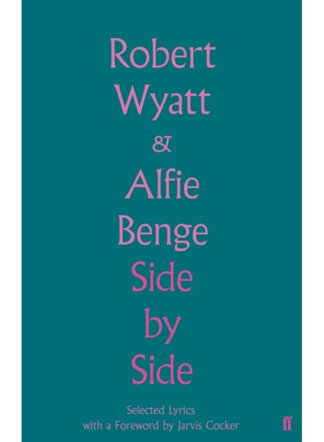 Side by Side : Selected Lyrics