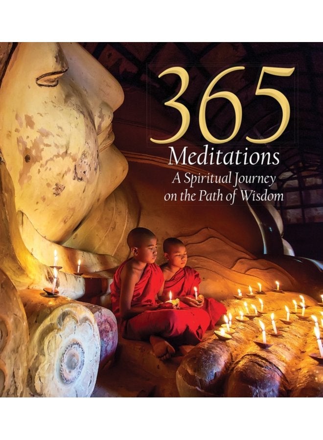 365 Meditations A Spiritual Journey on the Path of Wisdom - Hardback
