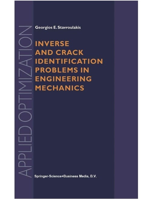 Inverse and Crack Identification Problems in Engineering Mechanics
