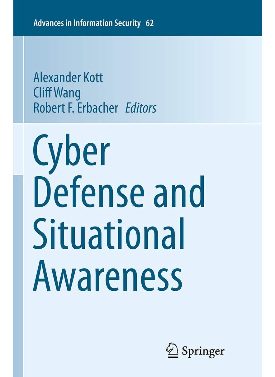 Cyber Defense and Situational Awareness 