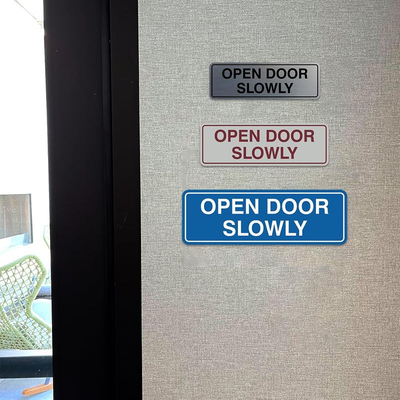 All Quality Standard Open Door Slowly Door/Wall Sign - Silver - Medium 1 Pack - Image 5