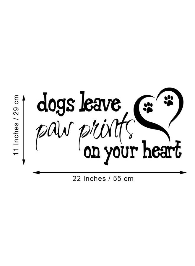 MOVANKRO Dogs Leave Paw Prints on Your Heart - Pure Black Vinyl Without Transparent Edge Wall Decal Home Décor Kids Room Living Pet Corner Art Sticker Quote - Image 5