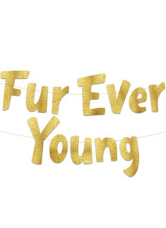 Sterling James Co. Furever Young Gold Glitter Banner Dog Birthday Banner Cat Birthday Decorations Funny Puppy And Kitten Birthday Party Supplies And Gifts  - Image 1