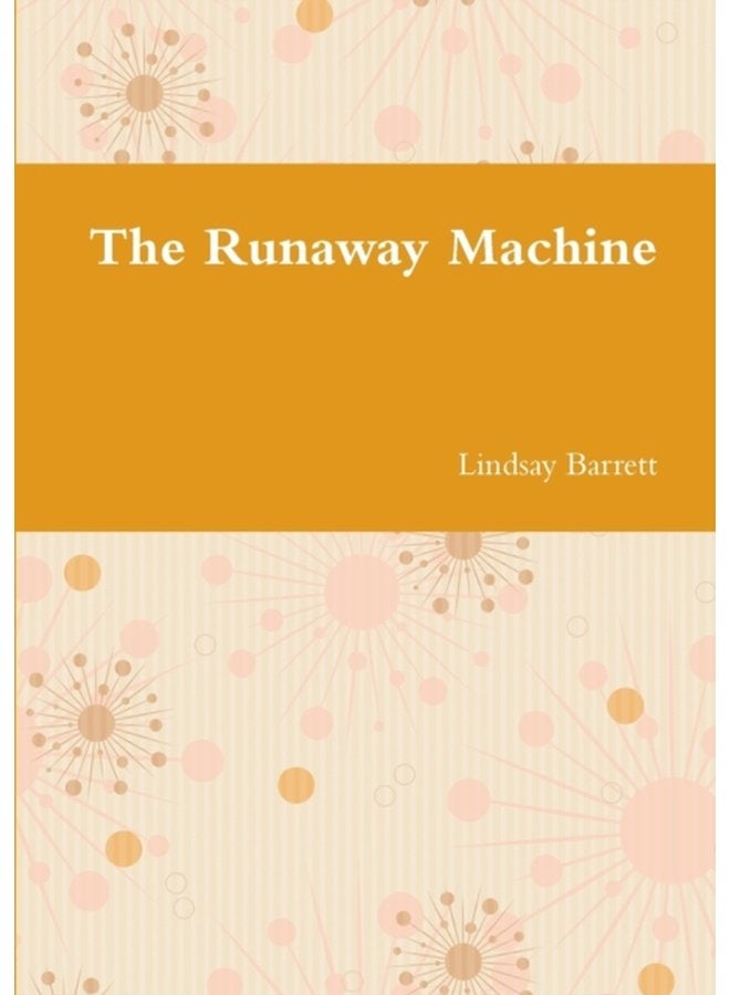 The Runaway Machine - Paperback