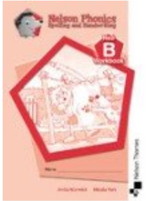 Nelson Phonics Spelling and Handwriting Red Workbook B