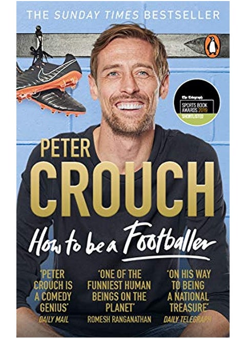 How to Be a Footballer
