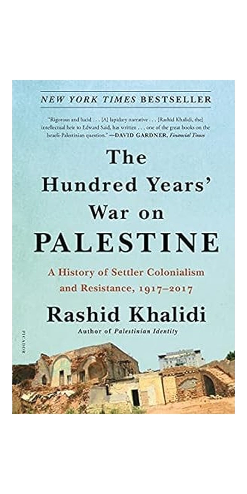 The Hundred Years' War on Palestine