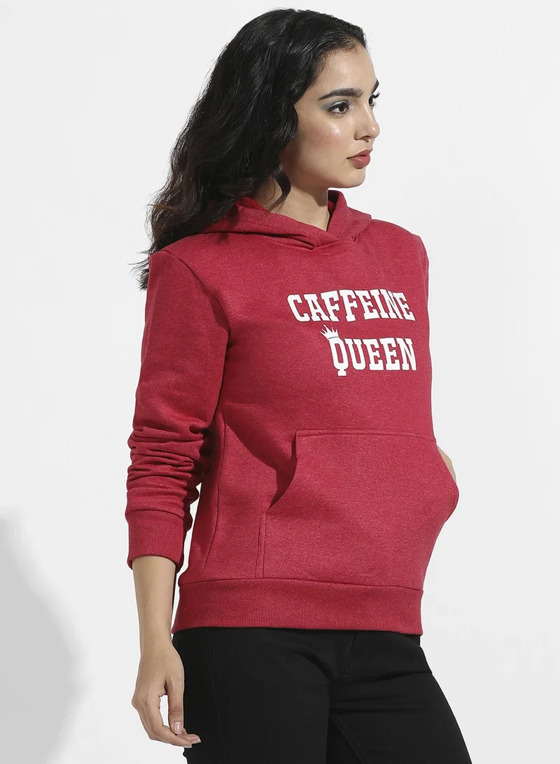 Campus Sutra Women's Rose Red Caffeine Queen Pullover Hoodie For Casual Wear | Hooded Neck | Long Cuffed Sleeves | Pull On Closure | Sweatshirt Crafted With Comfort Fit For Everyday Wear
