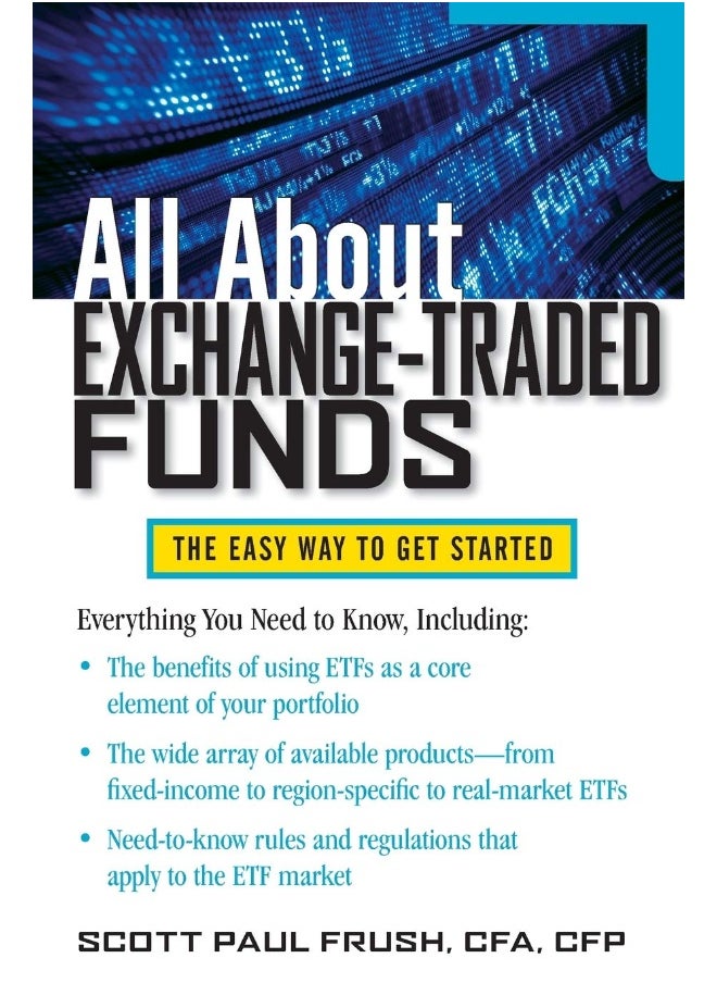 All About Exchange-Traded Funds 