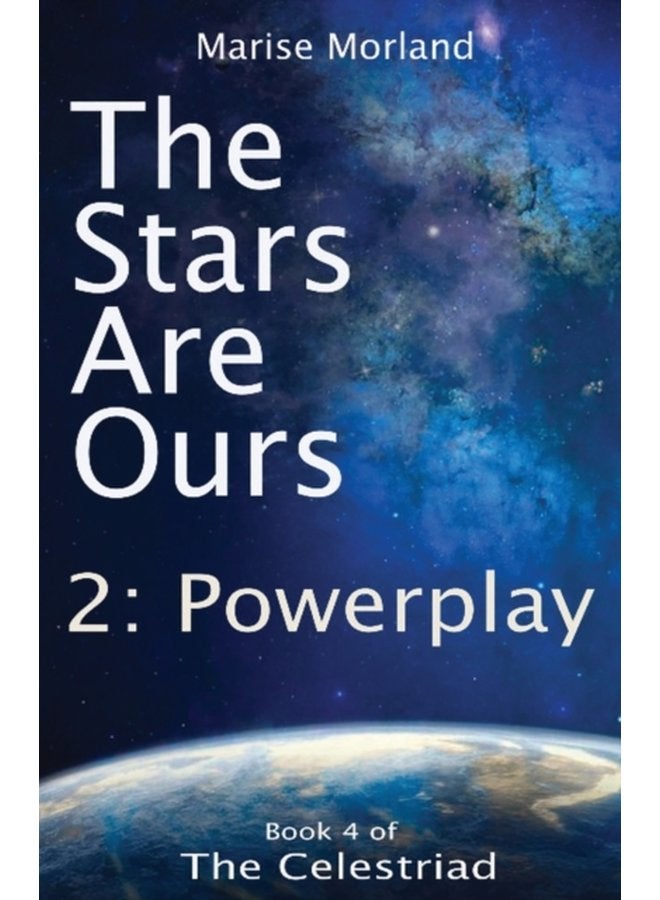 The Stars Are Ours Part 2 Powerplay - Paperback