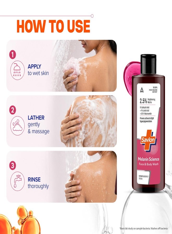 Savlon Melanin Science Face & Body Wash 250ml | With 1% Salicylic Acid + 1% Lactic Acid + 0.5% Niacinamide | Fights Hyperpigmentation | Helps Renew Dull Skin in 7 Days | Dermatologically Tested - Image 5