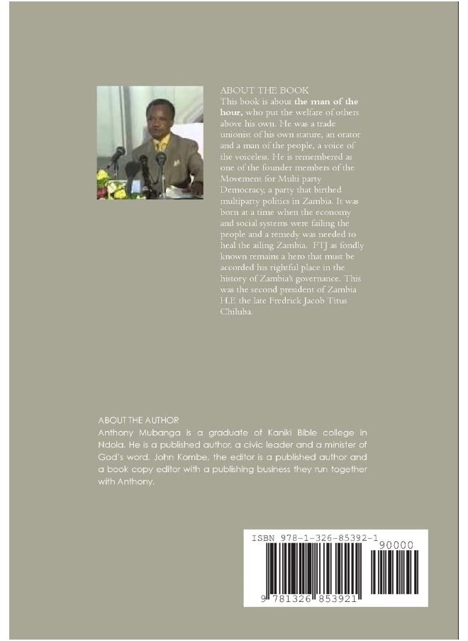 A CLOSER LOOK AT FREDRICK TITUS JACOB CHILUBA: THE UNSUNG HERO  - Image 2
