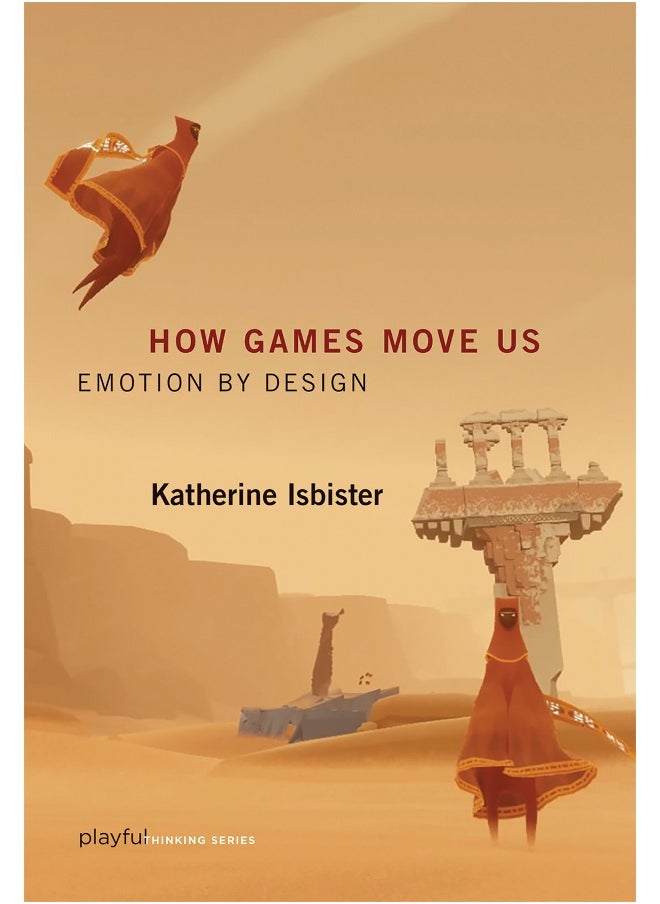 How Games Move Us - pzsku/ZE178929D8E6A88C46CE7Z/45/_/1731346286/4e50f024-22bc-4a40-ad9a-3777052e809e