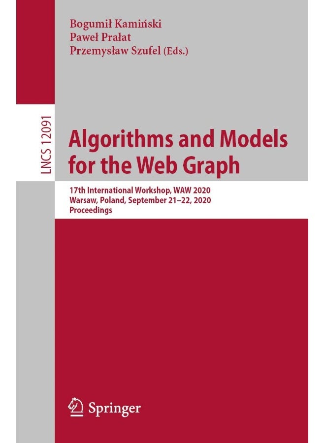 Algorithms and Models for the Web Graph: 17th International Workshop, WAW 2020, Warsaw, Poland, September 21-22, 2020, Proceedings