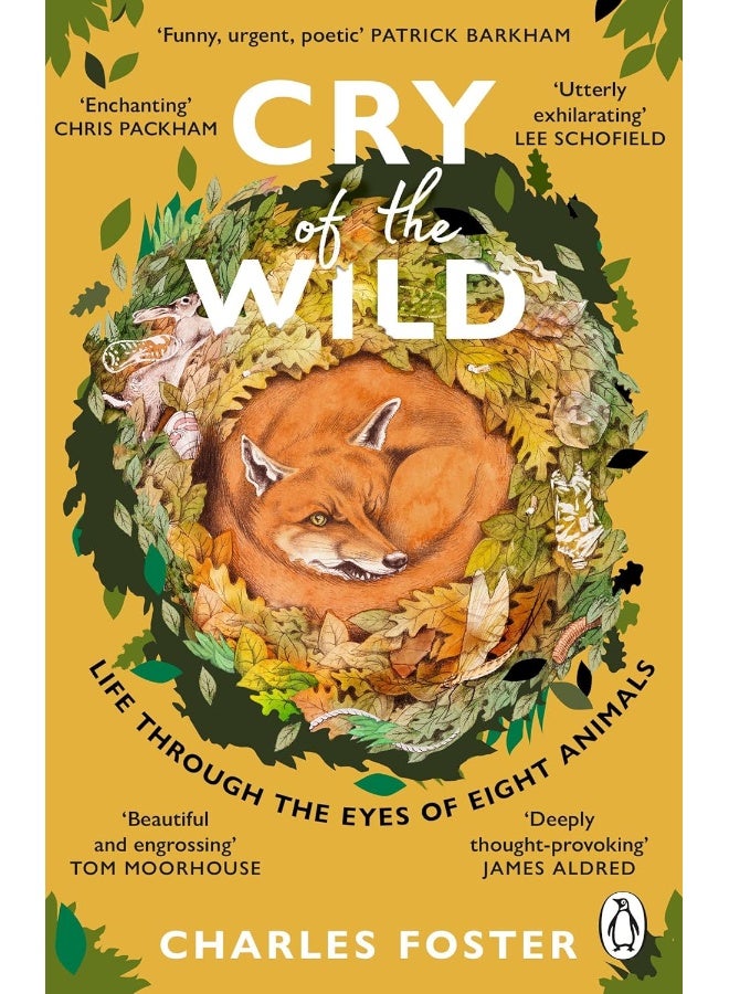 Cry of the Wild: Life through the eyes of eight animals 