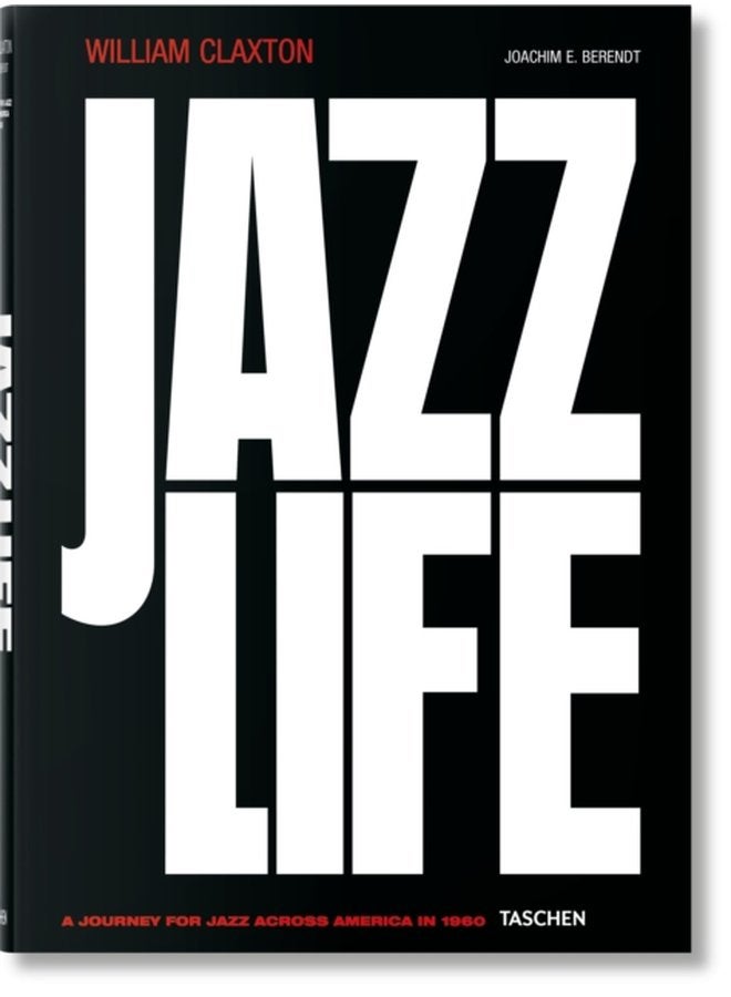 William Claxton Jazzlife - Hardback