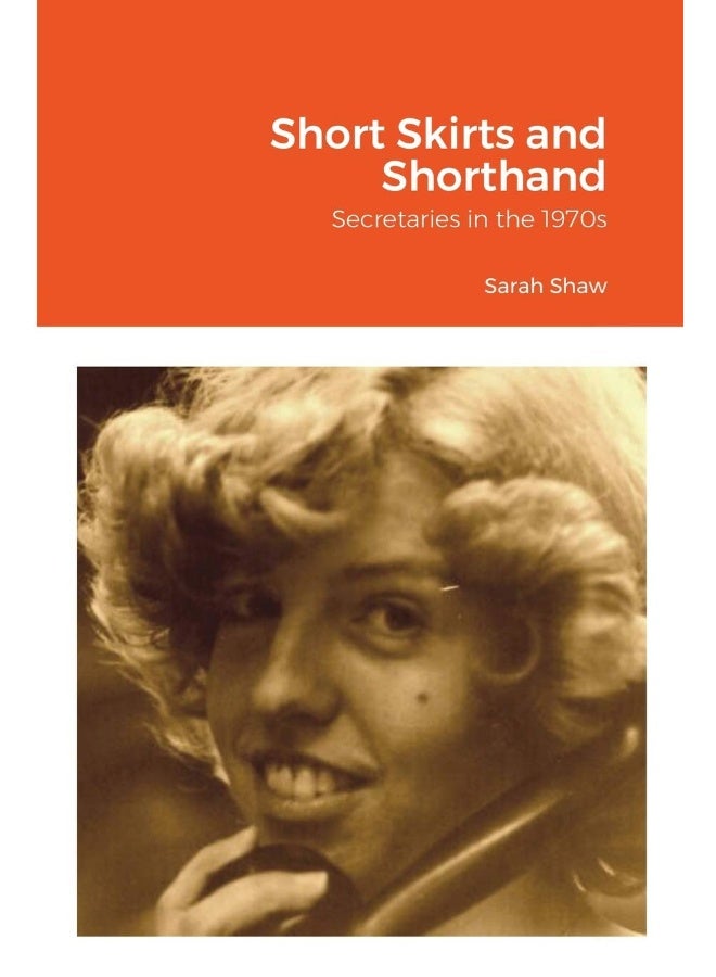 Short Skirts and Shorthand: Secretaries in the 1970s - Image 1
