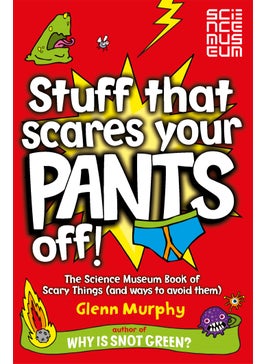 Stuff That Scares Your Pants Off! 