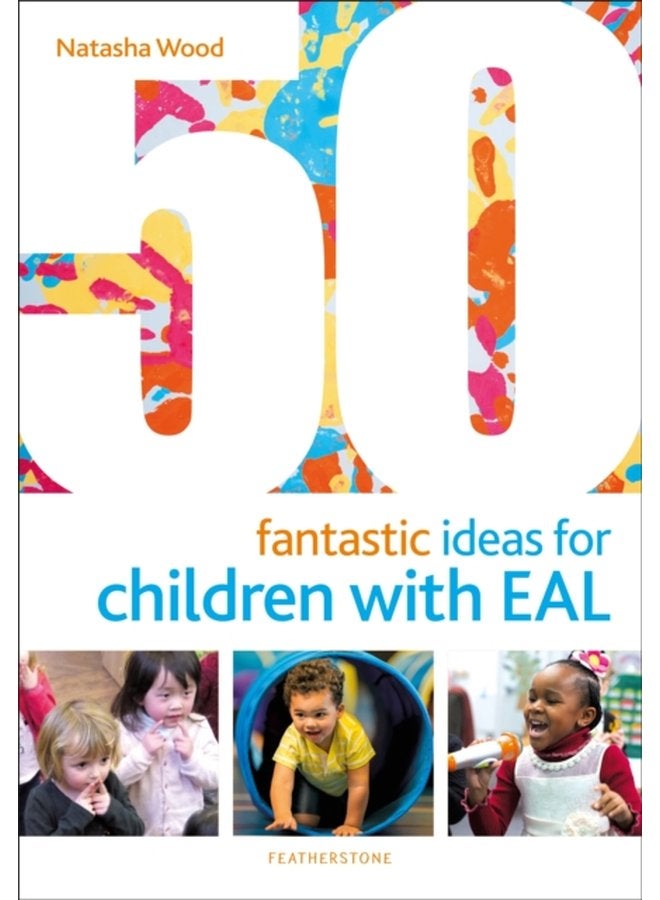 50 Fantastic Ideas for Children with EAL - Paperback