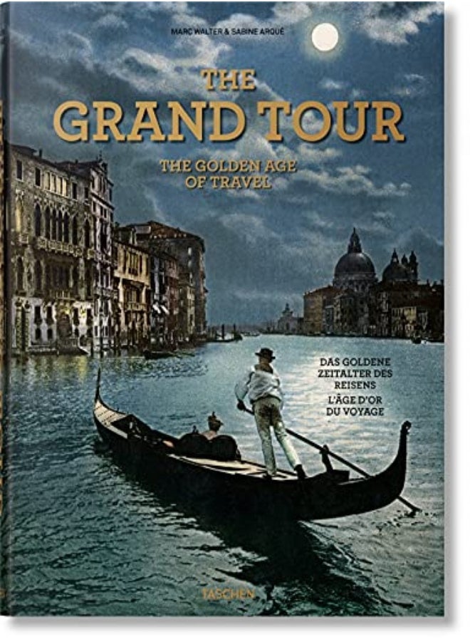 GRAND TOUR GOLDEN AGE OF TRAVEL 