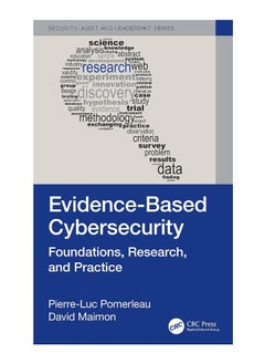 Evidence-Based Cybersecurity: Foundations, Research, and Practice 