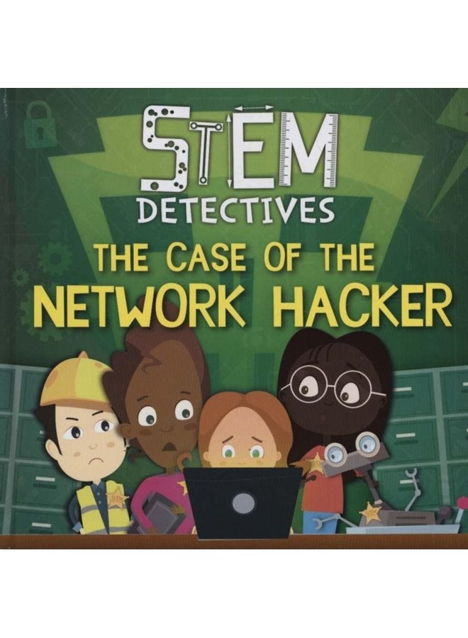 The Case of the Network Hacker - Hardback
