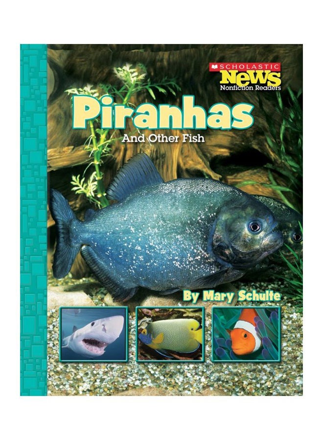 Piranhas And Other Fish